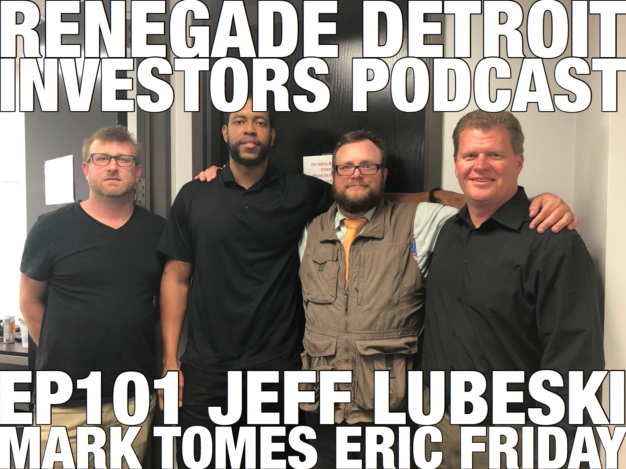 RDI Podcast Ep 101: Jeff Lubeski, Mark Tomes, & Eric Friday